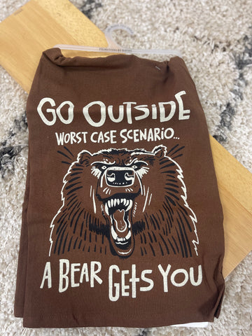 Go Outside Bear Gets You Tea Towel