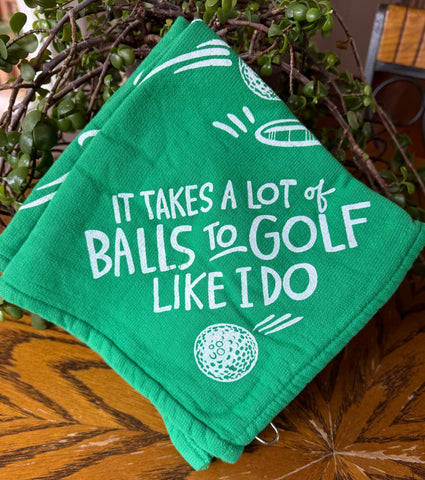 Golf Towel Lots Of Balls To Golf Like I Do