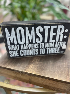 Momster Box Sign