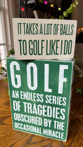 Golf An Endless Series of Tragedies Box Sign