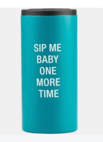 Sip Me Baby Slim Can Cooler